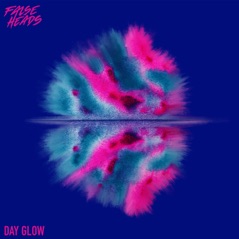 Day Glow - Single