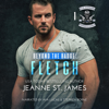 Beyond the Badge: Fletch: Blue Avengers MC, Book 1 (Unabridged) - Jeanne St. James