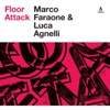 Floor Attack - Single, 2012