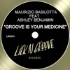 Groove Is Your Medicine (feat. Ashley Benjamin) - Single