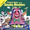 Uncle Moishy - The Simcha machine album lyrics, reviews, download
