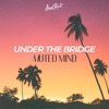 Under the Bridge - Single