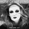 Most Of The Tears - EP