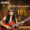 Cúmbia do Amor - Single