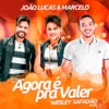 Agora É pra Valer (Ao Vivo) - Single