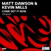 Come Get It Now - Single