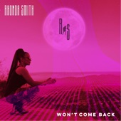Rhonda Smith - Won't Come Back