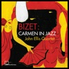 Bizet: Carmen in Jazz