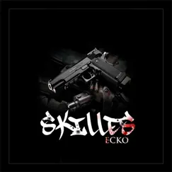 Skilles - Single by ECKO album reviews, ratings, credits