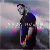 Nada Nuevo - Single album lyrics, reviews, download