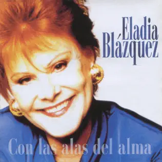 lataa albumi Eladia Blázquez - Con Las Alas Del Alma