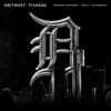 Detroit Thang (feat. DJ Kideazy) - Single