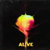 Alive (feat. The Moth & The Flame) - Single album lyrics, reviews, download