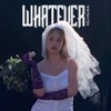 BBYBITES - Whatever