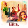 Ranjish Hi Sahi (Original Motion Picture Soundtrack) - EP, 2022