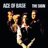 Ace of Base - The Sign