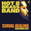 Sexual Healing (Bossman Edit) - Single