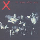 X - At Home with You