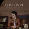 Qua Cơn Mê album lyrics, reviews, download