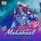 Mahakaal (feat. Ishan Mitra & Gj Storm) - Epr Iyer lyrics