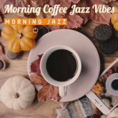 Morning Coffee Jazz Vibes artwork