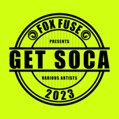 Get Soca 2023 - Various Artists