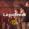 La Pobreza - Single