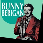 Bunny Berigan - When I Take My Sugar to Tea (with Frank Auburn & His Orchestra)