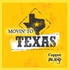 Movin' to Texas - Single