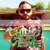 Chillo Nun Vene - Single