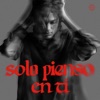 Solo Pienso En Ti - Single