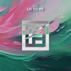 Lie To Me - Single