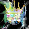Reign Supreme - Single album lyrics, reviews, download