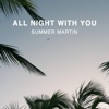 All Night With You - Single