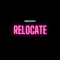Relocate - BamBamThaArtist lyrics