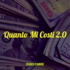 Quanto Mi Costi 2.0 - Single