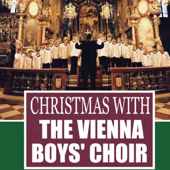 Christmas with The Vienna Boys' Choir - EP by Wiener Sängerknaben album reviews, ratings, credits