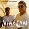 Tú Eres Ajena - Single