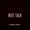 Boss talk (feat. Profiiit47) - Single album lyrics, reviews, download