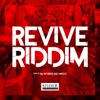 Revive Riddim - Single