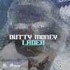 Stream & download Dutty Money - Single