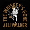 The Whiskey's Gone - Single