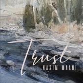 Trust (Song) artwork