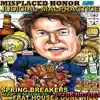 Spring Breakers March Madness TikTok Hotties & Frat Houses Gone Wild Dance Banger from the Movie Misplaced Honor and Judicial Malpractice (feat. Bardigang, Scotus, Real Hot Girl Shid, Breaking News & Happy Meal) - Single album lyrics, reviews, download