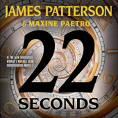 22 Seconds - James Patterson &amp; Maxine Paetro Cover Art