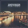 Stream & download Amsterdam (SOWZ Remix) - Single