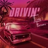 Drivin' - Single