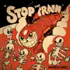 Stop the Train, Vol. 1 - EP album lyrics, reviews, download
