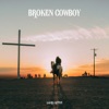 Broken Cowboy - Single