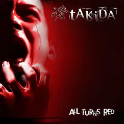 All Turns Red by Takida album reviews, ratings, credits